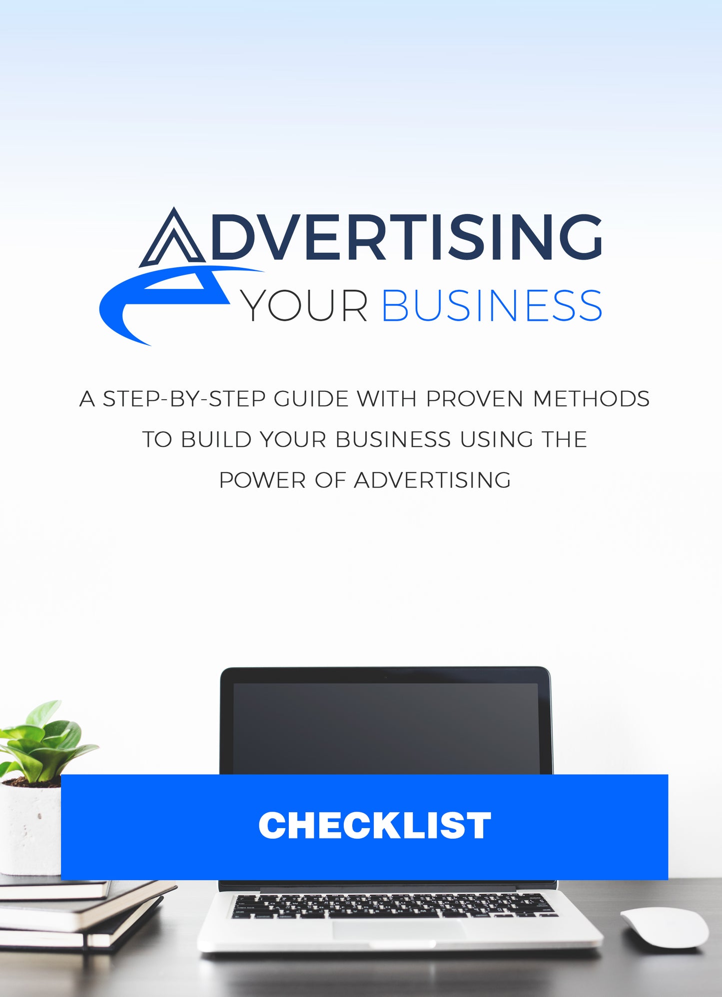 Advertisting Your Business Ebook for Personal Use